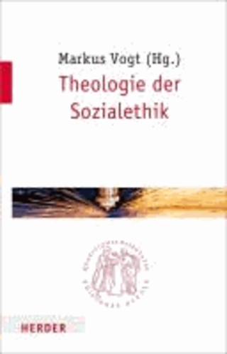 Theologie der Sozialethik.