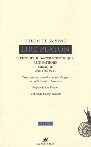  Théon de Smyrne - Lire Platon.