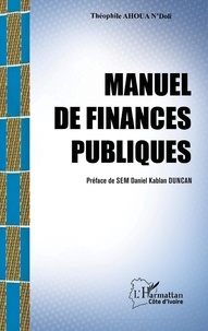 Téléchargement gratuit de westerns ebook Manuel de finances publiques (Litterature Francaise) RTF MOBI par Théophile Ahoua N'doli 9782140129384