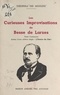 Théophile des Moulins - Les curieuses improvisations de Besse de Larzes - Poète coutançais, auteur d'une célèbre élégie "L'envers du ciel".