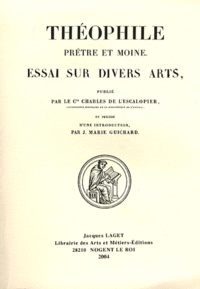  Theophile - Essai sur divers arts - Edition en latin.