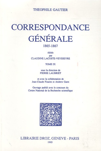 Théophile Gautier - Correspondance générale - Tome 9, 1865-1867.