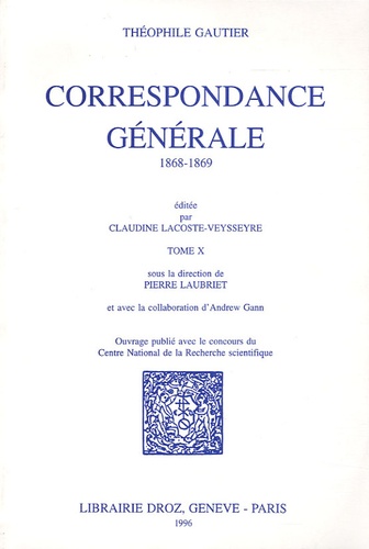 Théophile Gautier - Correspondance générale - Tome 10, 1868-1869.