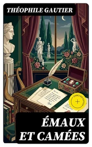 Émaux et camées