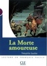 Théophile Gautier - La Morte amoureuse.