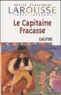 Théophile Gautier - Le Capitaine Fracasse.