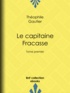 Théophile Gautier - Le Capitaine Fracasse - Tome premier.