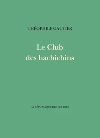Le club des hachichins