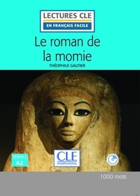 Théophile Gautier - Le roman de la momie lecture Fle. 1 CD audio MP3