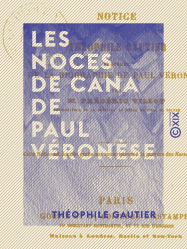 Les Noces de Cana de Paul Véronèse. Notice