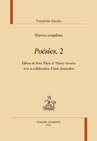 Théophile Gautier - Oeuvres complètes - Poésies Tome 2.