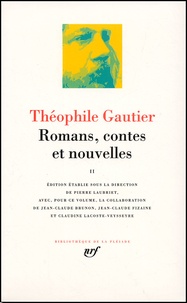 Théophile Gautier - Romans, contes et nouvelles. - Tome 2.