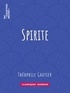 Théophile Gautier - Spirite.