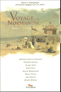 Théophile Gautier - Voyage en Normandie - Tome 2.