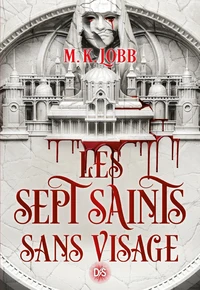 Les Sept Saints sans visage