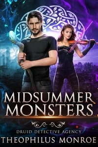 Midsummer Monsters