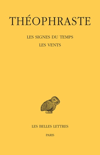  Théophraste - Les Signes du temps ; Les Vents.