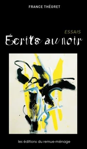 Ecrits au noir
