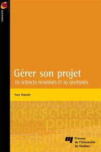 Gérer son projet en sciences humaines et au quotidien
