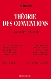 Philippe Batifoulier - Theorie Des Conventions.