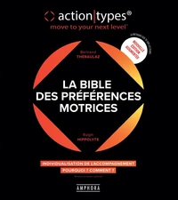 La bible des préférences motrices ActionTypes