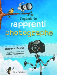 Theresa Bronn - L'agenda de l'apprenti photographe.