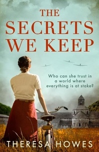 Theresa Howes - The Secrets We Keep.