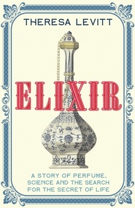 Theresa Levitt - Elixir /anglais.