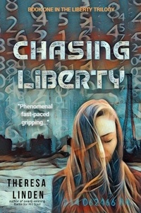  Theresa Linden - Chasing Liberty - Chasing Liberty trilogy, #1.