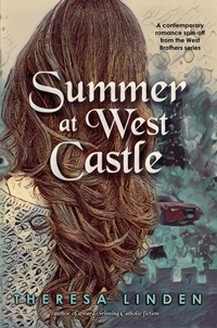  Theresa Linden - Summer at West Castle.