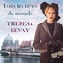 Theresa Révay et Sabine Napierala - Tous les rêves du monde.