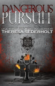 Dangerous Pursuit