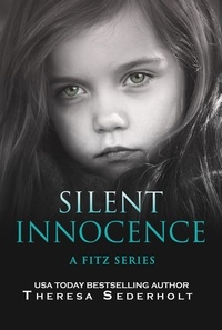  Theresa Sederholt - Silent Innocence - A Fitz Series, #2.
