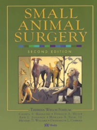 Small Animal Surgery. 2nd Edition
