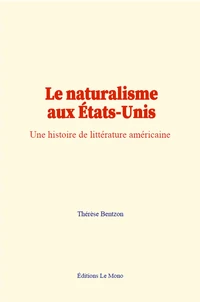 Le naturalisme aux États-Unis