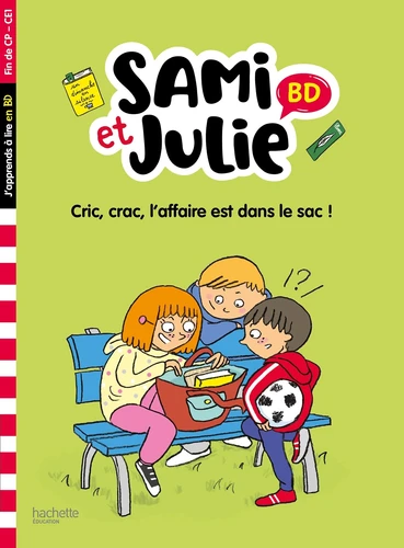 Couverture de Sami et Julie, j'apprends à lire en BD Cric, crac, l'affaire est dans le sac !