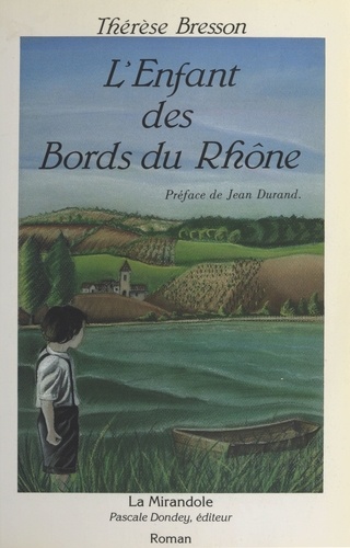 L'Enfant Des Bords Du Rhone