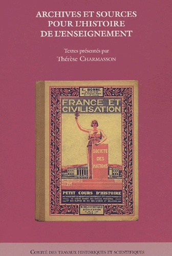Thérèse Charmasson - Archives et sources pour l'histoire de l'enseignement.