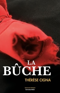 Thérèse Cigna - La bûche.