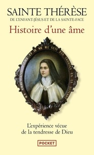 Thérèse de l'Enfant-Jésus - Histoire d'une âme - Manuscrits autobiographiques.