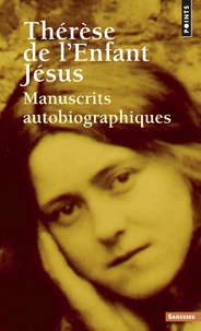  Thérèse de l'Enfant-Jésus - Manuscrits autobiographiques.
