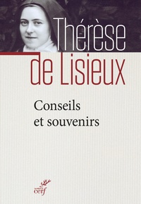  Thérèse de Lisieux - Conseils et souvenirs.