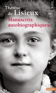  Thérèse de Lisieux - Manuscrits autobiographiques.
