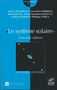 Thérèse Encrenaz - Le système solaire.