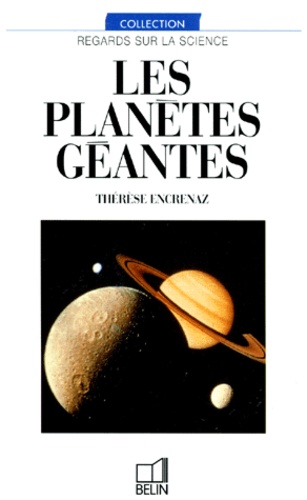 Thérèse Encrenaz - Les planètes géantes.