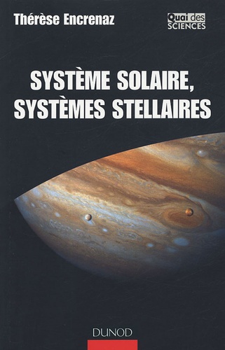 Thérèse Encrenaz - Système solaire, systèmes stellaires.