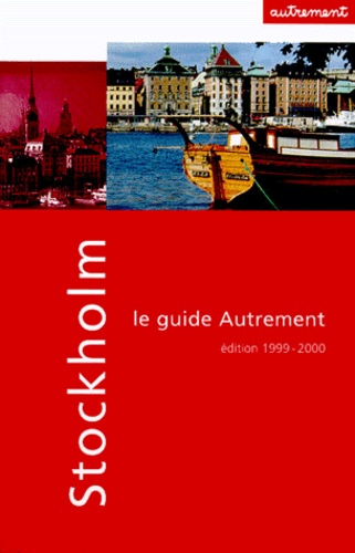 Thérèse Eon et Philippe Couderc - Stockholm. Edition 1999-2000.
