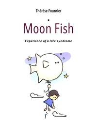 Thérèse Fournier - Moon Fish.