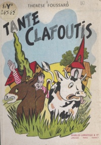 Thérèse Foussard - Tante Clafoutis.