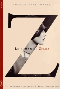 Z, le roman de Zelda